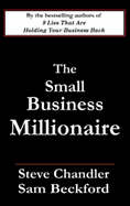 The Small Business Millionaire