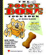 The Small Dogs Doggy Bone Cookbook - Bledsoe, Michele