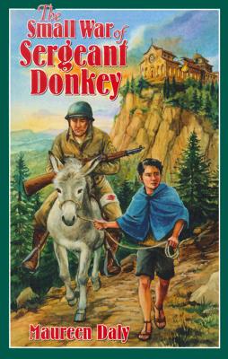 The Small War of Sergeant Donkey - Daly, Maureen