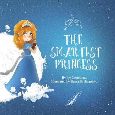 The smartest princess - Gertelman, Jay