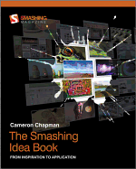 The Smashing Idea Book: From Inspiration to Application