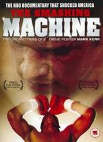 The Smashing Machine: The Life and Times of Mark Kerr
