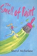 The Smell of Paint