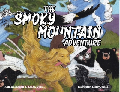 The Smoky Mountain Adventure - Lange, Randall L