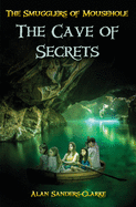 The Smugglers of Mousehole: Book 2: The Cave of Secrets