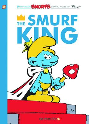 The Smurfs #3: The Smurf King - Peyo, and Delporte, Yvan