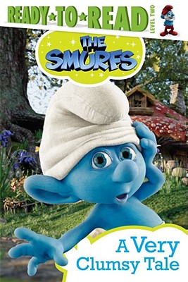 The Smurfs: A Very Clumsy Tale - Oliver, Ilanit (Adapted by)