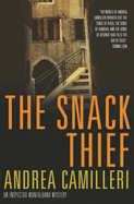 The Snack Thief: The Inspector Montalbano Mysteries - Book 3