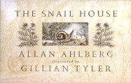 The Snail House - Ahlberg, Allan
