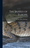 The Snakes of Europe