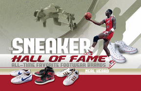 The Sneaker Hall of Fame: All-Time Favorite Footwear Brands