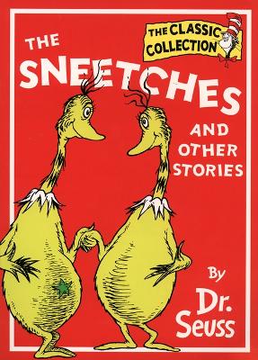 The Sneetches and Other Stories - Seuss, Dr.