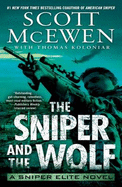 The Sniper and the Wolf: A Sniper Elite Novel