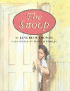 The Snoop - Thomas, Jane Resh