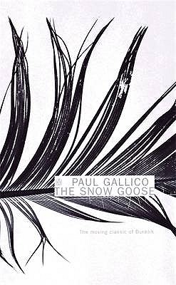 The Snow Goose and The Small Miracle - Gallico, Paul