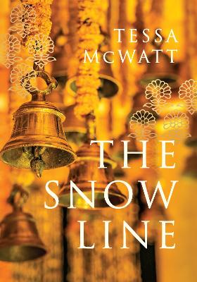 The Snow Line: a novel - McWatt, Tessa