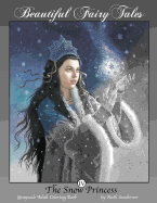 The Snow Princess: Grayscale Adult Coloring Book