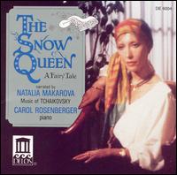 The Snow Queen: A Fairy Tale - Makarova/Rosenberger