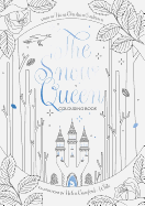 The Snow Queen Colouring Book