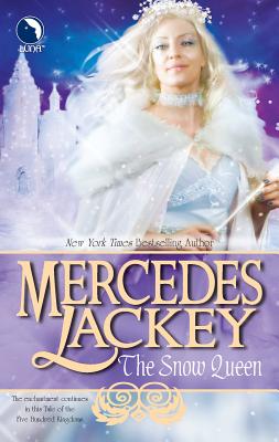 The Snow Queen - Lackey, Mercedes