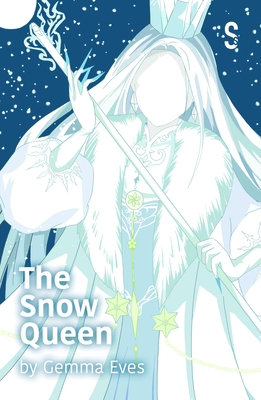 The Snow Queen - Eves, Gemma (Adapted by)