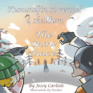 The Snow Race (Kunundjin so rennd ?  skai?um): The Legend of a Skiing King (S?gn  um kopprennindj  ?  sni o'mm)