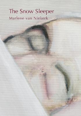 The snow sleeper - van Niekerk, Marlene