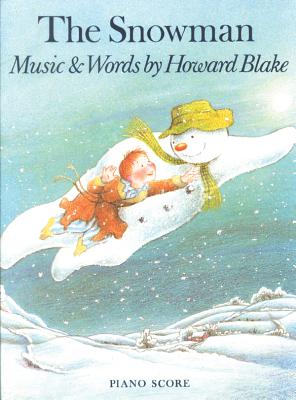 The Snowman: Score - Blake, Howard (Composer)