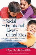 The Social and Emotional Lives of Gifted Kids