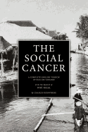 The Social Cancer: A Complete English Version of Noli Me Tangere