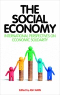 The Social Economy: International Perspectives on Economic Solidarity