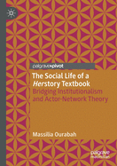 The Social Life of a Herstory Textbook: Bridging Institutionalism and Actor-Network Theory