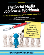 The Social Media Job Search Workbook: Instructor's Manual