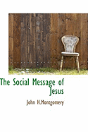 The Social Message of Jesus