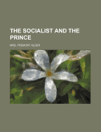 The Socialist and the Prince