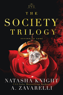 The Society Trilogy: A Sovereign Sons Novel