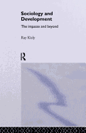 The Sociology Of Development: The Impasse And Beyond