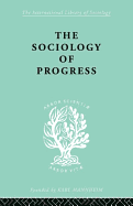 The Sociology of Progress