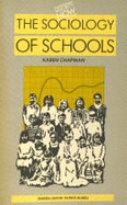 The Sociology of Schools - Chapman, Karen