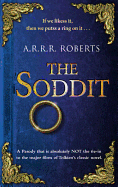 The Soddit: Or, Let's Cash in Again