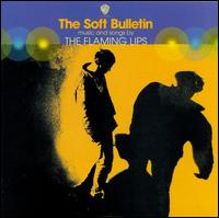 The Soft Bulletin - The Flaming Lips