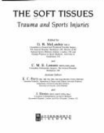 The Soft Tissues: Trauma and Sports Injuries