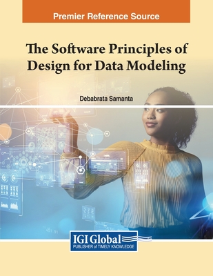 The Software Principles of Design for Data Modeling - Samanta, Debabrata (Editor)