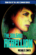 The Solgrid Rebellion: Book 6