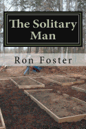 The Solitary Man: Countdown to Prepperdom