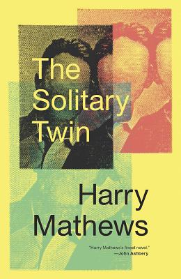 The Solitary Twin - Mathews, Harry