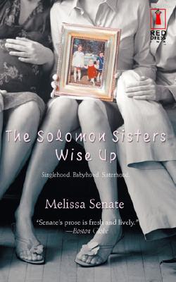 The Solomon Sisters Wise Up - Senate, Melissa