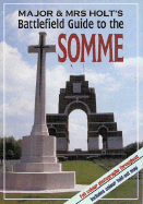 The Somme: Battlefield Guide
