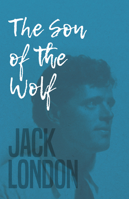 The Son of the Wolf - London, Jack