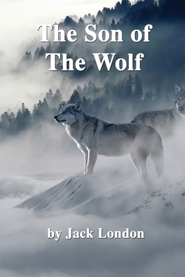 The Son of the Wolf - London, Jack